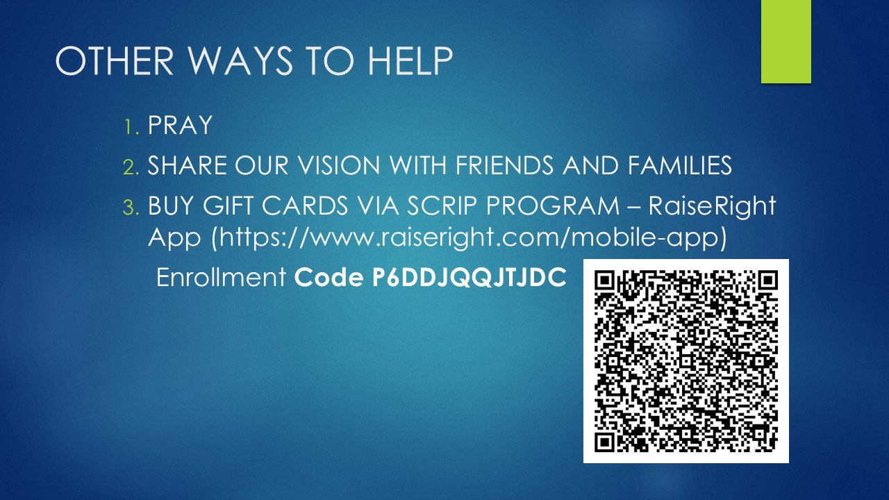 Other Ways to Help - Pray, Share, SCRIP Program